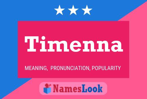 Timenna Name Poster