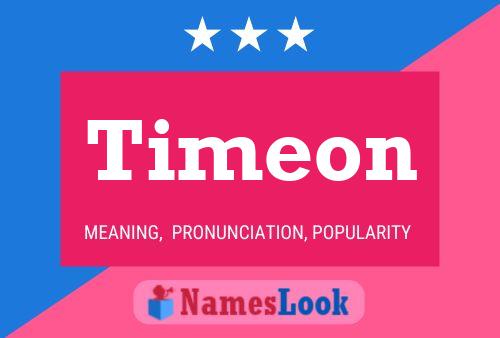 Timeon Name Poster