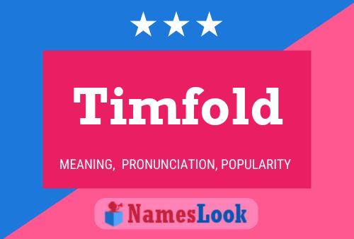 Timfold Name Poster