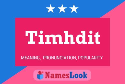 Timhdit Name Poster