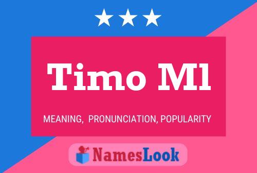 Timo Ml Name Poster