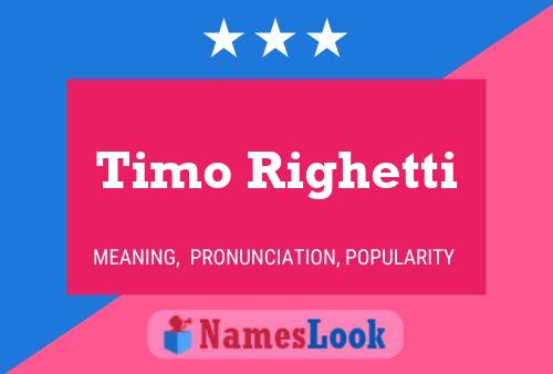 Timo Righetti Name Poster