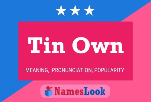 Tin Own Name Poster