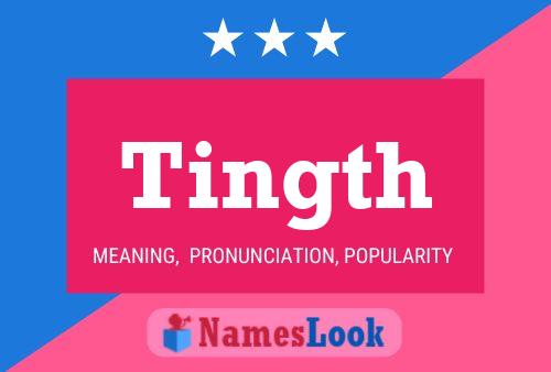 Tingth Name Poster