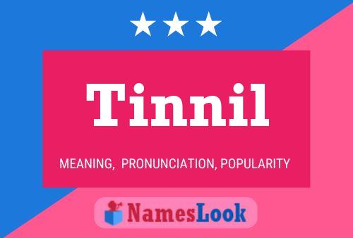 Tinnil Name Poster