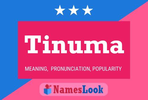 Tinuma Name Poster