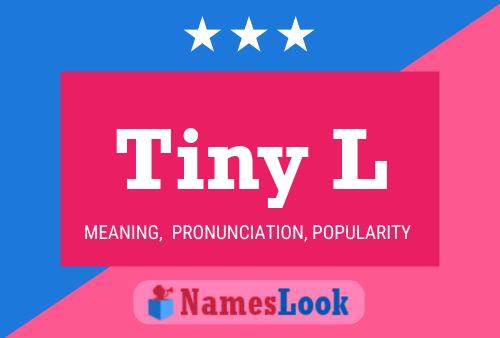 Tiny L Name Poster