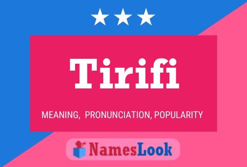 Tirifi Name Poster