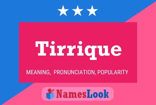 Tirrique Name Poster