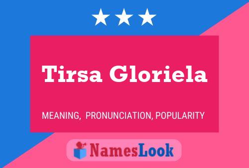 Tirsa Gloriela Name Poster