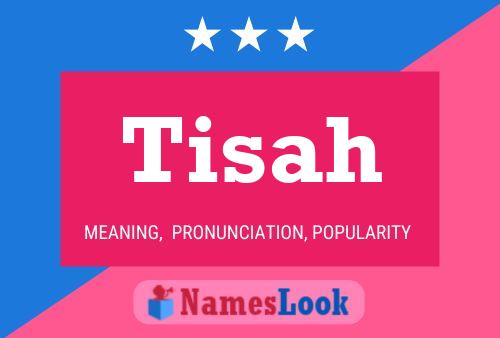 Tisah Name Poster