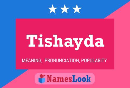 Tishayda Name Poster