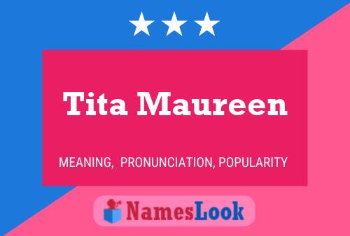 Tita Maureen Name Poster