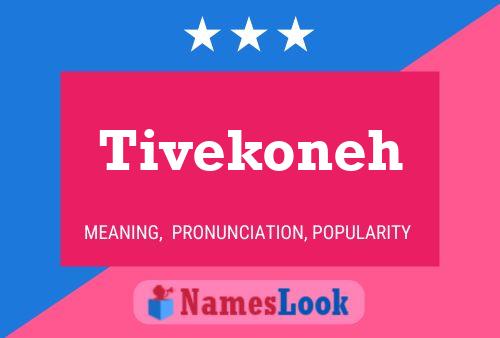 Tivekoneh Name Poster