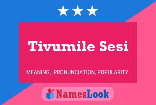 Tivumile Sesi Name Poster