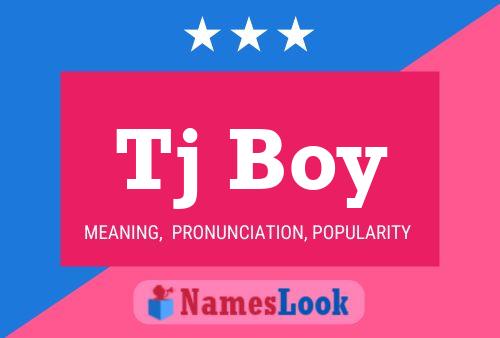 Tj Boy Name Poster