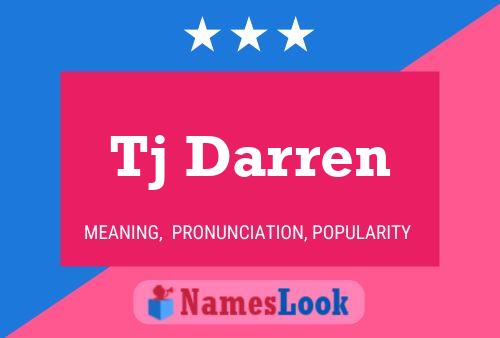 Tj Darren Name Poster