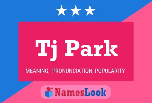 Tj Park Name Poster