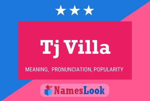 Tj Villa Name Poster