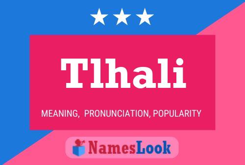 Tlhali Name Poster