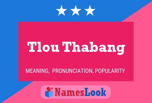 Tlou Thabang Name Poster