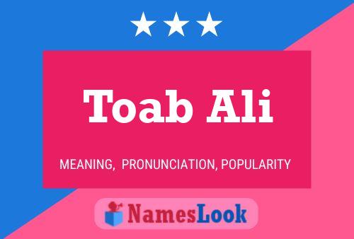 Toab Ali Name Poster