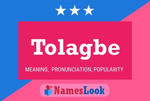 Tolagbe Name Poster