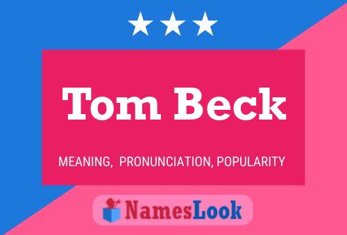 Tom Beck Name Poster