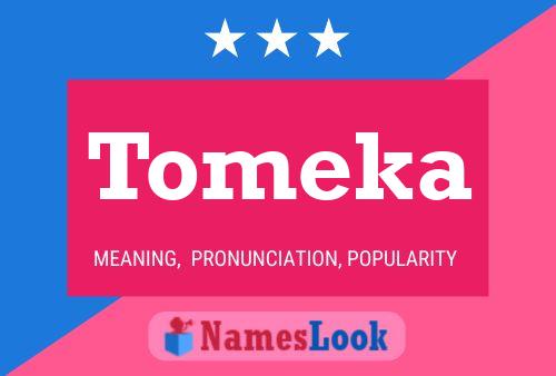 Tomeka Name Poster