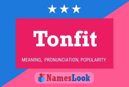 Tonfit Name Poster