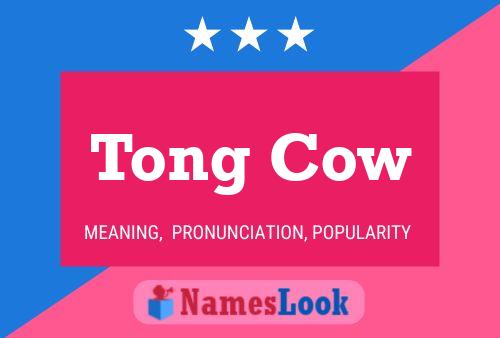 Tong Cow Name Poster