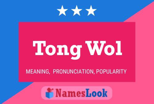 Tong Wol Name Poster