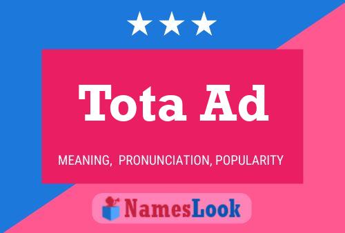 Tota Ad Name Poster