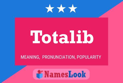 Totalib Name Poster