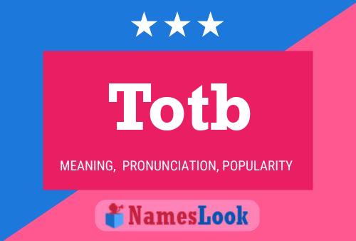 Totb Name Poster