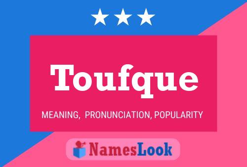 Toufque Name Poster