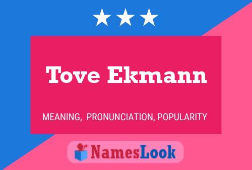 Tove Ekmann Name Poster