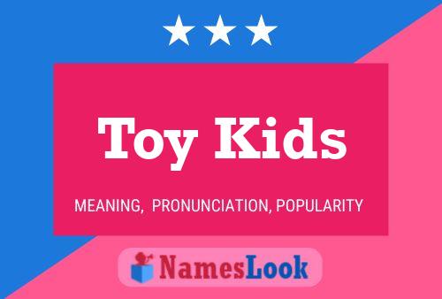 Toy Kids Name Poster