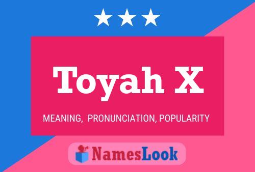 Toyah X Name Poster