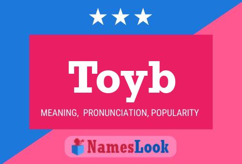 Toyb Name Poster