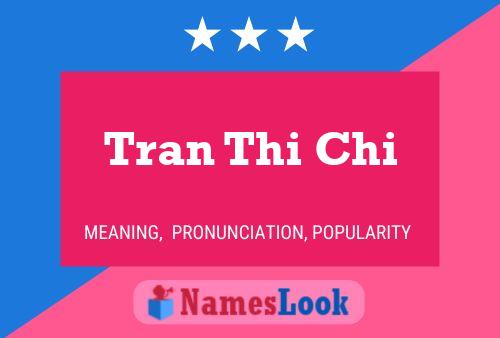 Tran Thi Chi Name Poster