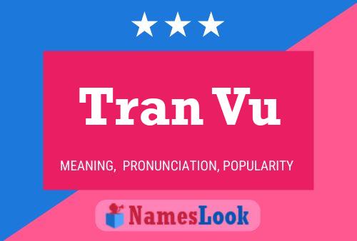 Tran Vu Name Poster