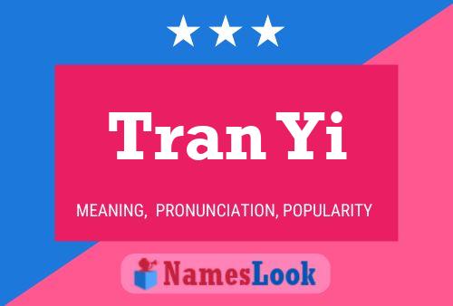 Tran Yi Name Poster