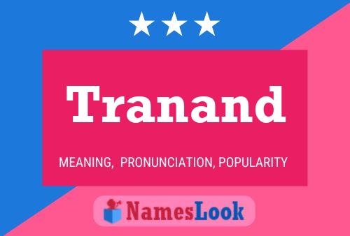 Tranand Name Poster