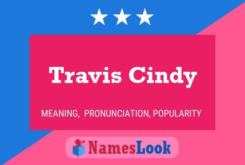 Travis Cindy Name Poster