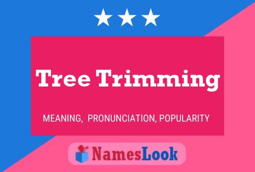 Tree Trimming Name Poster