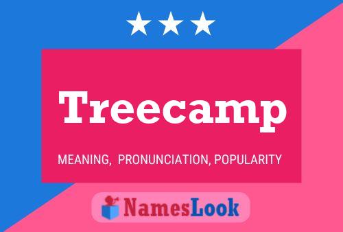 Treecamp Name Poster