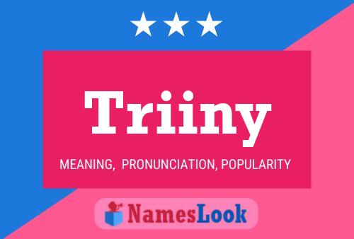 Triiny Name Poster