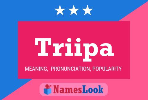 Triipa Name Poster