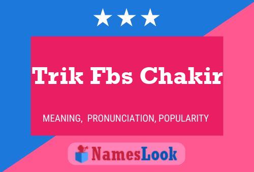 Trik Fbs Chakir Name Poster